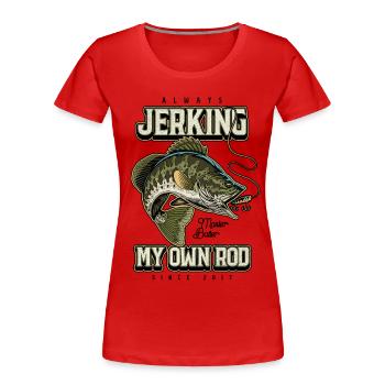 Toujours à branler ma canne Pêche drôle Née en 2017 - T-shirt bio Premium Femme - rouge - Devant - Mia (176cm)