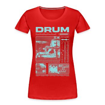 Rock Drummer Drum Player Streetwear - Women's Premium Organic T-Shirt - red - Front - Mia (176cm)