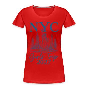 NYC Girls Trip 2027 - Frauen Premium Bio T-Shirt - Rot - Vorne - Mia (176cm)