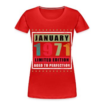 Janvier 1971 Édition limitée vieillie à la perfection - T-shirt bio Premium Femme - rouge - Devant - Mia (176cm)