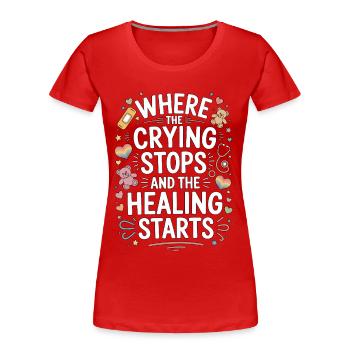 Infirmière pédiatrique : Où les pleurs arrêtent les enfants Infirmière - T-shirt bio Premium Femme - rouge - Devant - Mia (176cm)