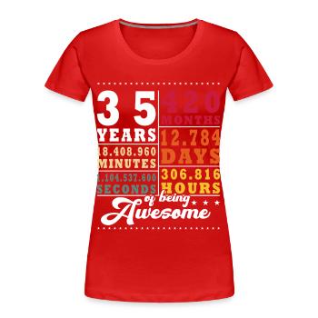 35 Years Thirty-fifth Birthday - Women's Premium Organic T-Shirt - red - Front - Mia (176cm)