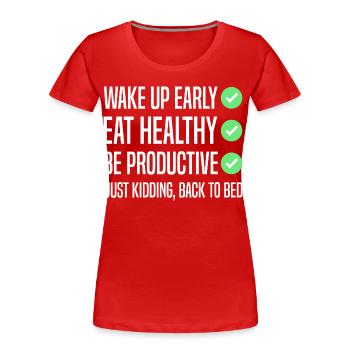 Lustiger Vorsatz für das neue Jahr - Frauen Premium Bio T-Shirt - Rot - Vorne - Mia (176cm)