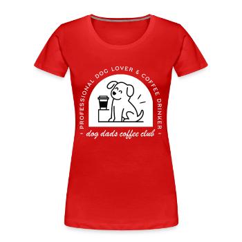 Witziger Hunde-Vater- und Kaffeeliebhaberclub - Frauen Premium Bio T-Shirt - Rot - Vorne - Mia (176cm)