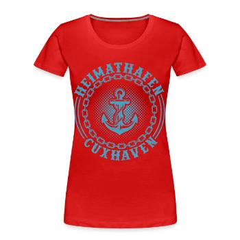 Nordsee HEIMATHAFEN CUXHAVEN Urlaub Lustig - Frauen Premium Bio T-Shirt - Rot - Vorne - Mia (176cm)