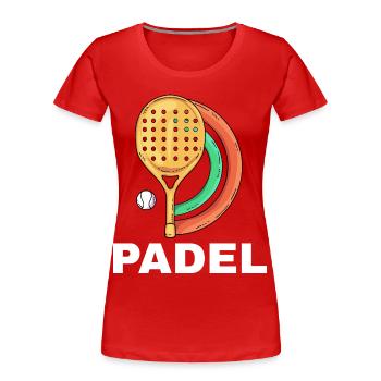 I can't I have padel - Women's Premium Organic T-Shirt - red - Front - Mia (176cm)