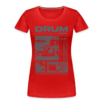 Rock Drummer Drum Player Streetwear - Women's Premium Organic T-Shirt - red - Front - Mia (176cm)