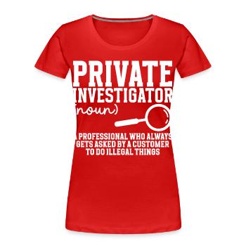 Détective Observation des costumes Détective privé - T-shirt bio Premium Femme - rouge - Devant - Mia (176cm)