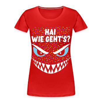 Shark, how are you? | Costume, Carnival, Disguise - Women's Premium Organic T-Shirt - red - Front - Mia (176cm)