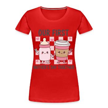 Unser erster Muttertag – Kawaii Baby & Kaffee - Frauen Premium Bio T-Shirt - Rot - Vorne - Mia (176cm)