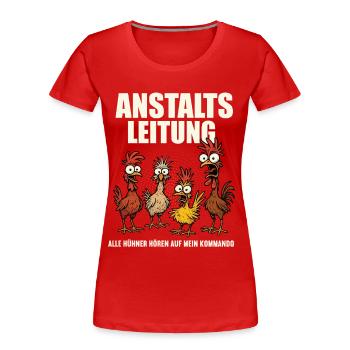 Prison Management Chickens Chicken Chicken Lover Rooster - Women's Premium Organic T-Shirt - red - Front - Mia (176cm)