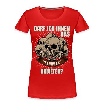 May I offer you the goodbye - Women's Premium Organic T-Shirt - red - Front - Mia (176cm)