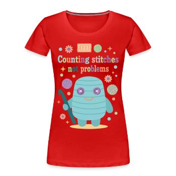 Maschen zählen, keine Probleme, lustiger Häkelliebhaber - Frauen Premium Bio T-Shirt - Rot - Vorne - Mia (176cm)
