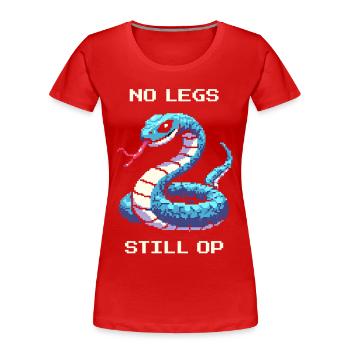Pas de jambes, mais quand même une opération | Humour de serpent - T-shirt bio Premium Femme - rouge - Devant - Mia (176cm)