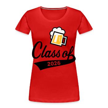 Class Of 2026 (Abschlussklasse / Bier / 3C POS) - Frauen Premium Bio T-Shirt - Rot - Vorne - Mia (176cm)