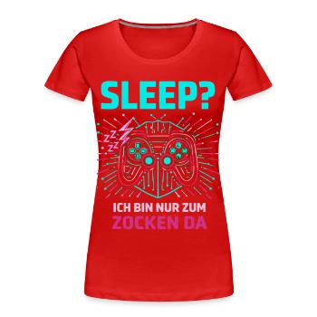 Gaming Sleep - Women's Premium Organic T-Shirt - red - Front - Mia (176cm)