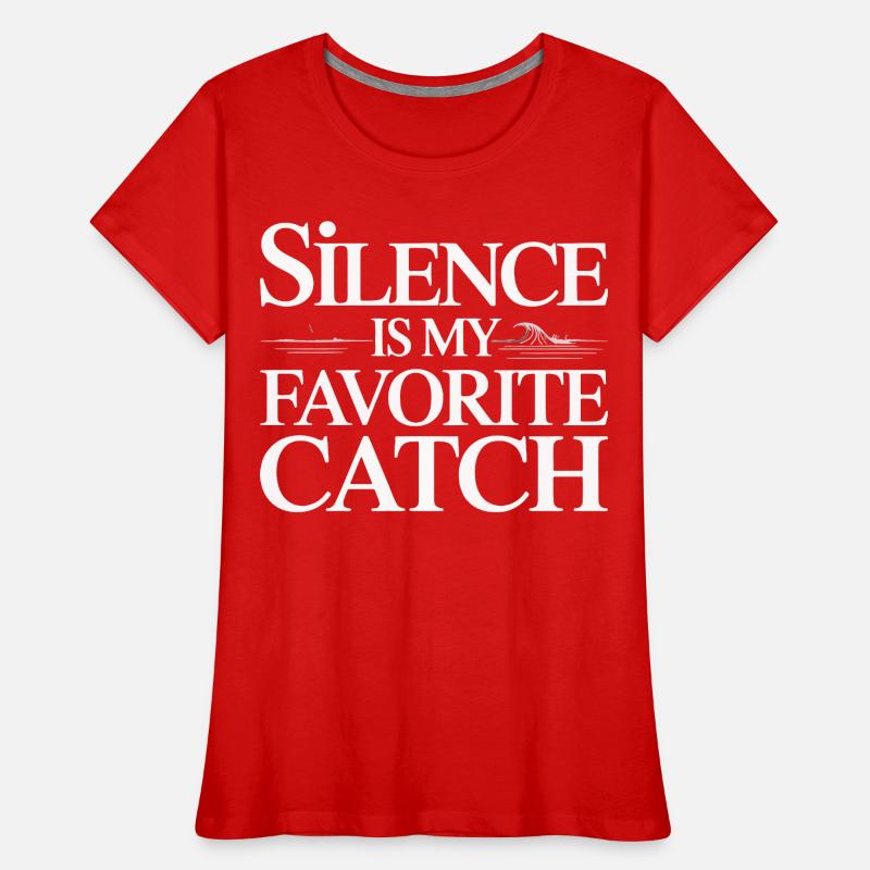 Le silence est ma phrase préférée T-shirt bio Premium Femme
