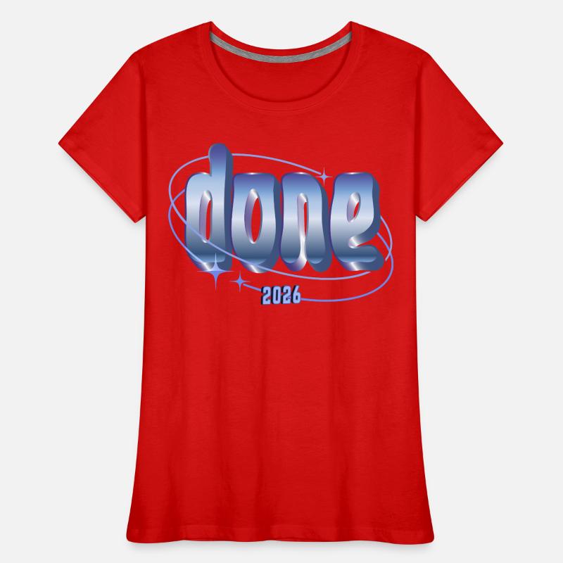 Done 2026 Orbit Design Frauen Premium Bio T-Shirt