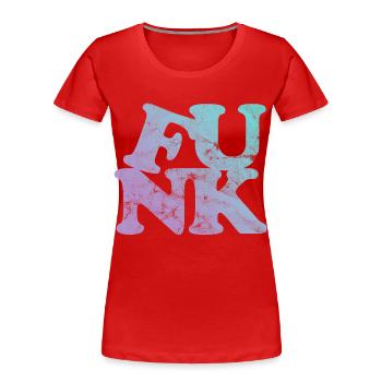 Funk Musik - Frauen Premium Bio T-Shirt - Rot - Vorne - Mia (176cm)