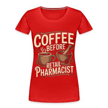 Pharmacien de détail Café Médicaments Coffee Lover - T-shirt bio Premium Femme - rouge - Devant - Mia (176cm)