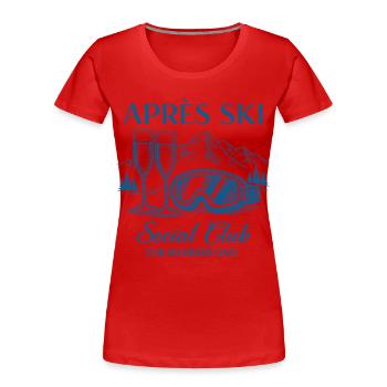 Club social Après Ski réservé aux membres - T-shirt bio Premium Femme - rouge - Devant - Mia (176cm)