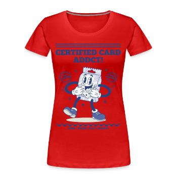 Pack d’extension de cartes à collectionner Certified Card Addict - T-shirt bio Premium Femme - rouge - Devant - Mia (176cm)