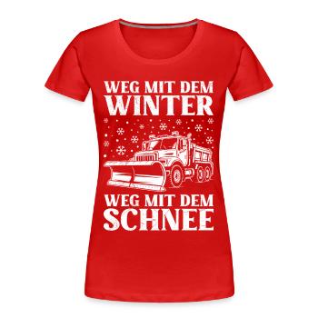 LOIN DE L’HIVER, LOIN DE LA NEIGE - T-shirt bio Premium Femme - rouge - Devant - Mia (176cm)