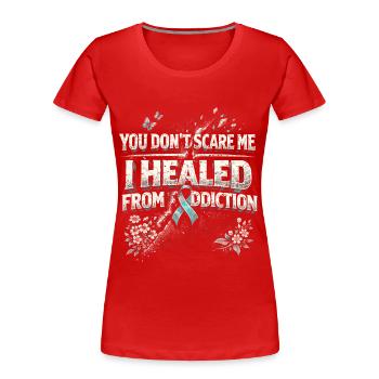 Entgiftung Entzug Suchtkrank Healed From Addiction - Women's Premium Organic T-Shirt - red - Front - Mia (176cm)