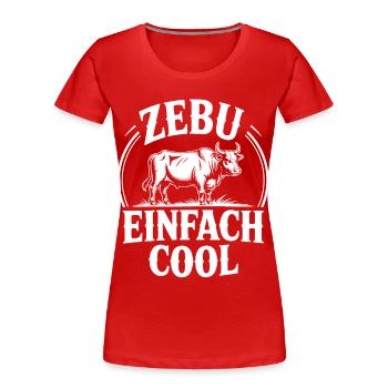 Zebu Simply Cool : Graphismes en noir et blanc - T-shirt bio Premium Femme - rouge - Devant - Mia (176cm)