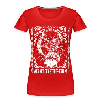 Weg mit dem Steuer Parasit - Frauen Premium Bio T-Shirt - Rot - Vorne - Mia (176cm)