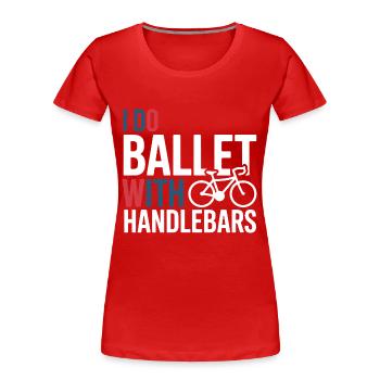 Professional Bicycle Acrobatics Performance Art  - Women's Premium Organic T-Shirt - red - Front - Mia (176cm)