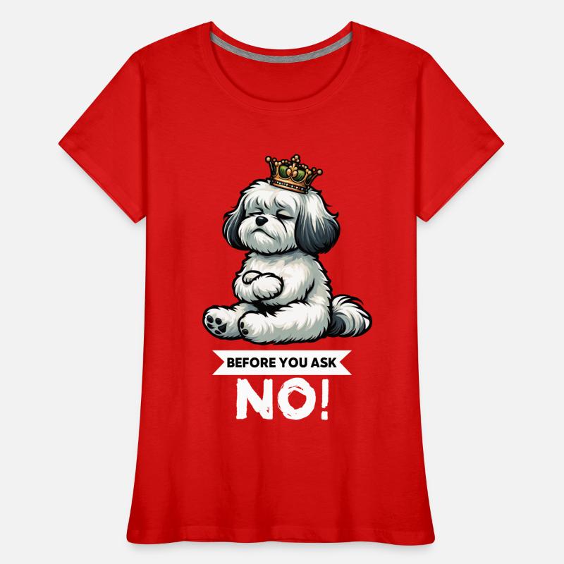 Before You Ask Havanese Havanese Keepers Havanese Women's Premium Organic T-Shirt