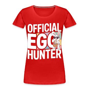 Official Egg Hunter Osterhase Ostern Humor - Frauen Premium Bio T-Shirt - Rot - Vorne - Mia (176cm)