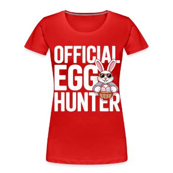 Official Egg Hunter Osterhase Ostern Humor - Frauen Premium Bio T-Shirt - Rot - Vorne - Mia (176cm)