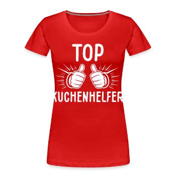Hilfskoch TOP KÜCHENHELFER Gastronom Lustig - Frauen Premium Bio T-Shirt - Rot - Vorne - Mia (176cm)