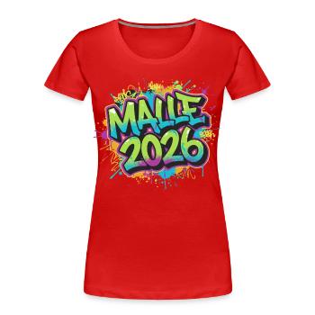Malle 2026 Graffiti Mallorca - Frauen Premium Bio T-Shirt - Rot - Vorne - Mia (176cm)