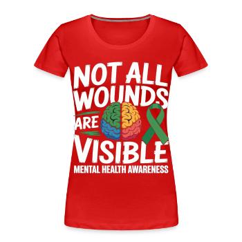 Not All Wounds Are Visible – Mental Health - Women's Premium Organic T-Shirt - red - Front - Mia (176cm)