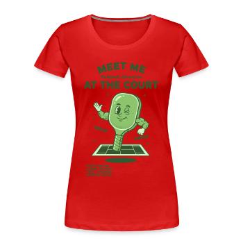 Pickleball Meet Me At The Court-Witzbold - Frauen Premium Bio T-Shirt - Rot - Vorne - Mia (176cm)