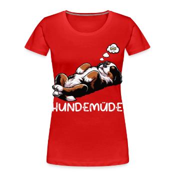 Dog-tired Bernese Mountain Dog Mountain Dog Bernese Mountain Dogs - Women's Premium Organic T-Shirt - red - Front - Mia (176cm)