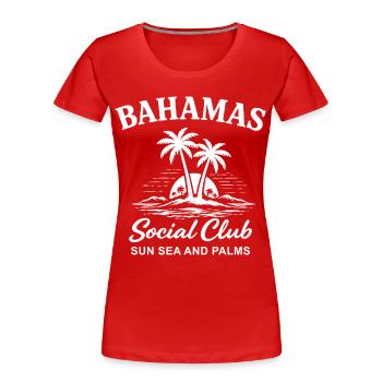 Bahamas Social Club Sun Sea And Palms - Frauen Premium Bio T-Shirt - Rot - Vorne - Mia (176cm)