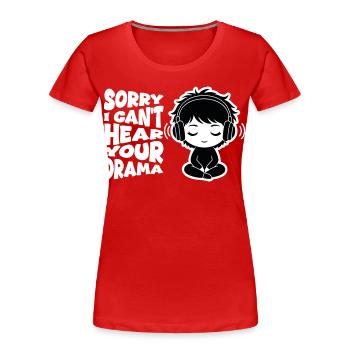 No Drama Casque Audio Manga Relatable - T-shirt bio Premium Femme - rouge - Devant - Mia (176cm)