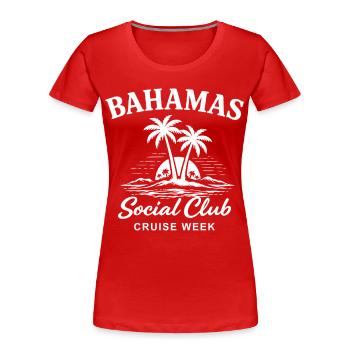 Bahamas Social Club Cruise Week - Frauen Premium Bio T-Shirt - Rot - Vorne - Mia (176cm)