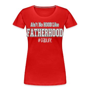 Père qui dit la paternité Papa Vie - T-shirt bio Premium Femme - rouge - Devant - Mia (176cm)