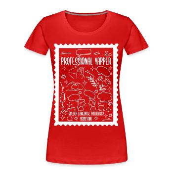 Professionelle Yapper Speech Language SLP - Frauen Premium Bio T-Shirt - Rot - Vorne - Mia (176cm)