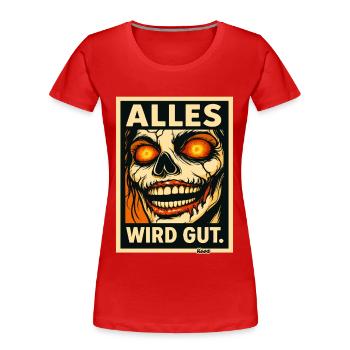 Alles Wird Gut Skull Portrait - Women's Premium Organic T-Shirt - red - Front - Mia (176cm)