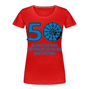 HU April 2026 - 50 Jahre - Geburtstag Geschenk - Frauen Premium Bio T-Shirt - Rot - Vorne - Mia (176cm)