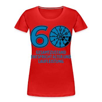 HU April 2026 - 60 Jahre - Geburtstag Geschenk - Frauen Premium Bio T-Shirt - Rot - Vorne - Mia (176cm)