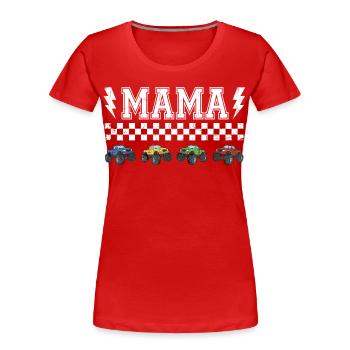 Monster Truck Mama Coole Mutter Offroad Design - Frauen Premium Bio T-Shirt - Rot - Vorne - Mia (176cm)