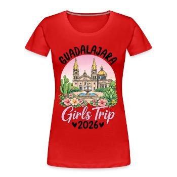 Guadalajara Girls Trip 2026 - Frauen Premium Bio T-Shirt - Rot - Vorne - Mia (176cm)