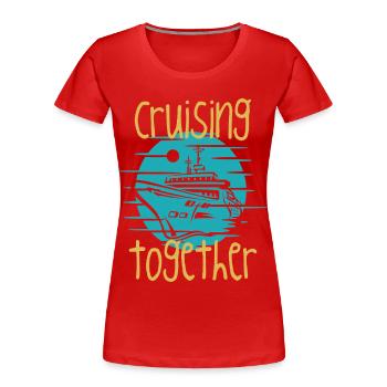 Gemeinsam Kreuzfahrt-Bootsgrafik - Frauen Premium Bio T-Shirt - Rot - Vorne - Mia (176cm)